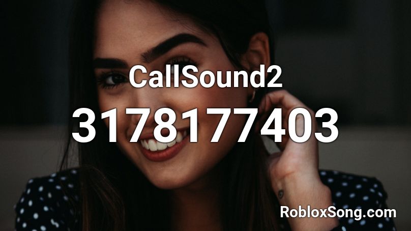 CallSound2 Roblox ID