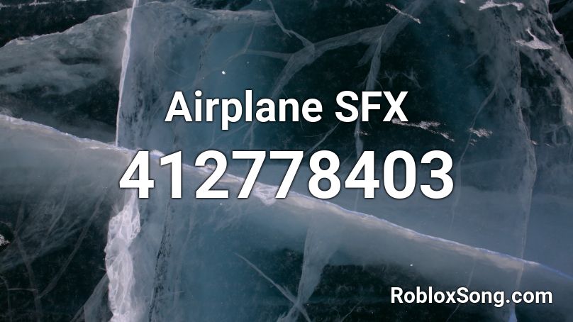 Airplane SFX Roblox ID