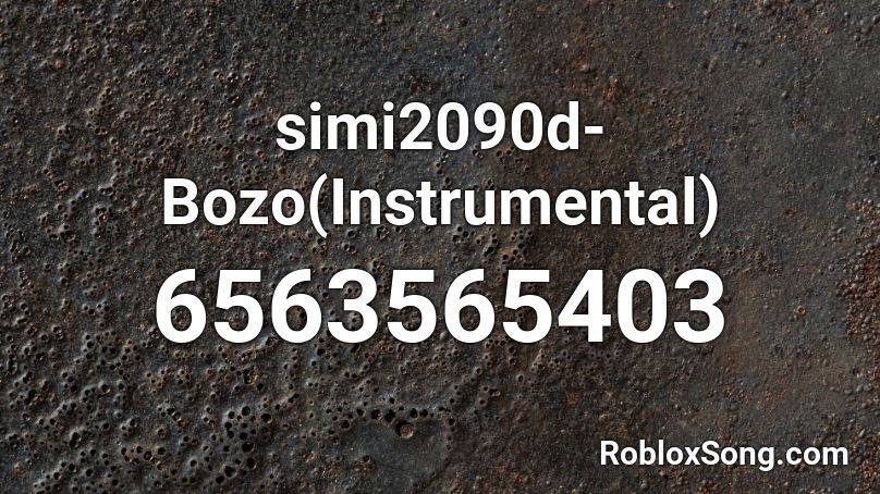 simi2090d-Bozo(Instrumental) Roblox ID