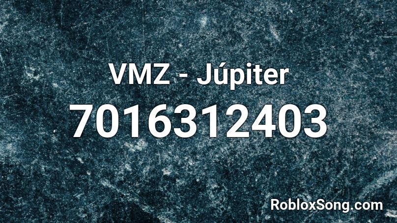 VMZ - Júpiter Roblox ID