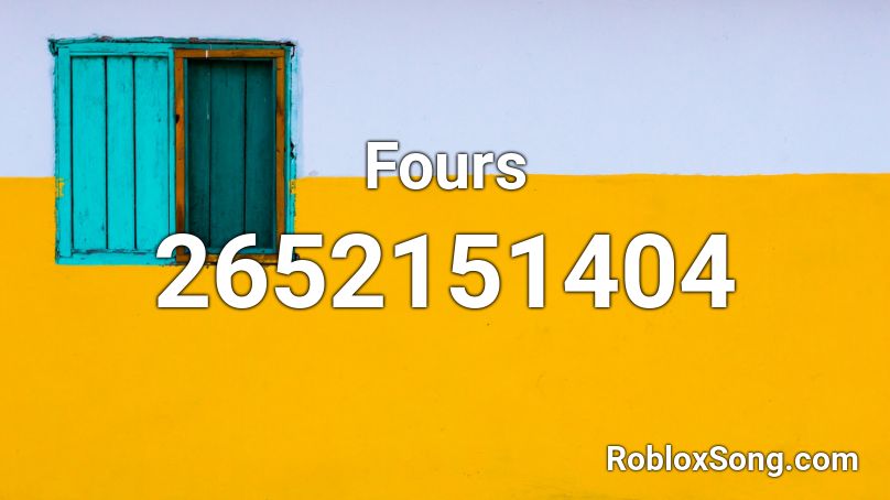 Fours Roblox ID