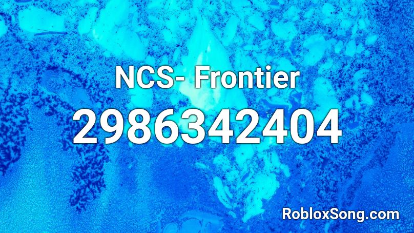 NCS- Frontier Roblox ID