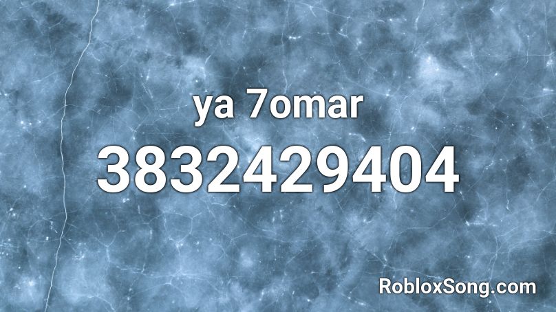 ya 7omar Roblox ID