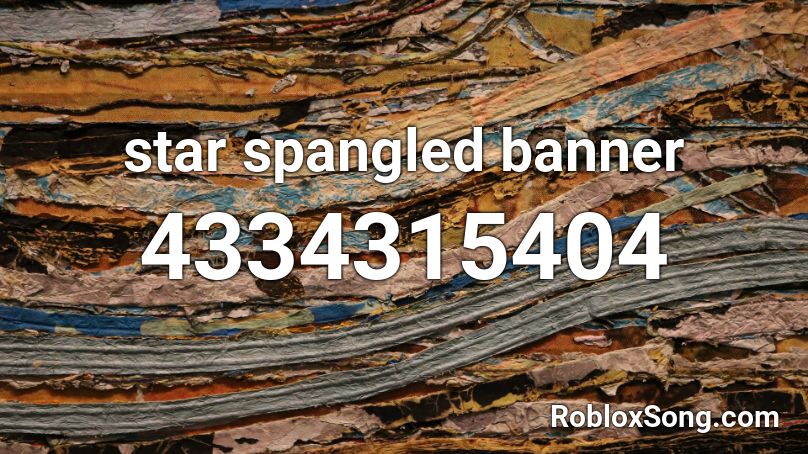 star spangled banner roblox id