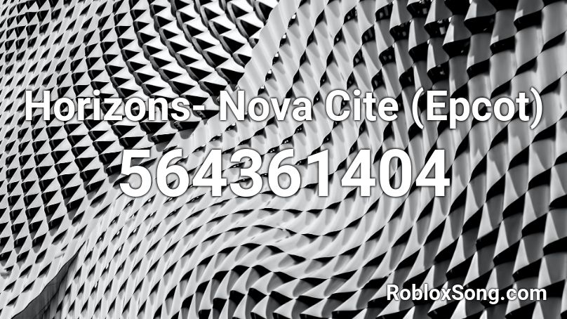 Horizons- Nova Cite (Epcot) Roblox ID