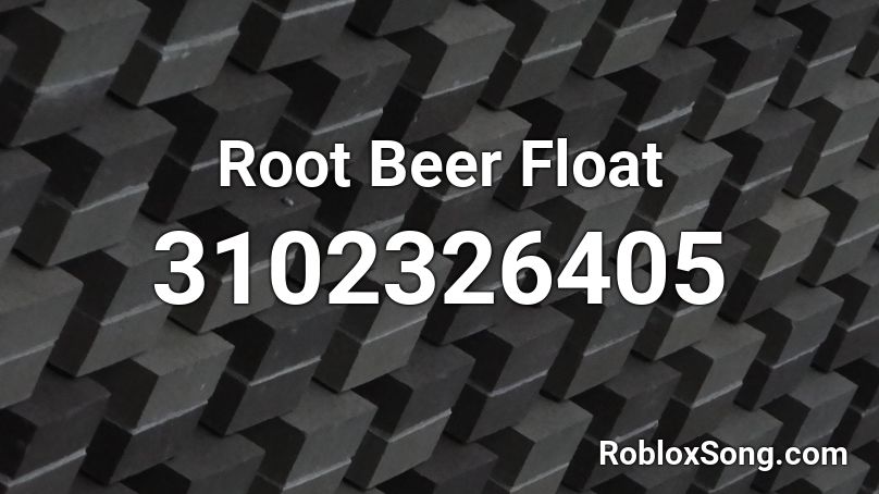 Root Beer Float Roblox ID