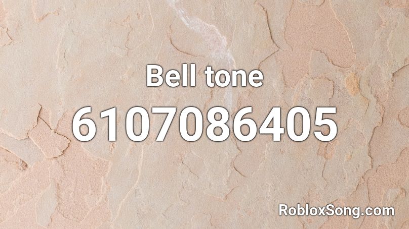 Bell tone Roblox ID