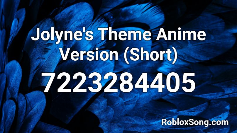 Jolyne's Theme Anime Version (Short)  Roblox ID