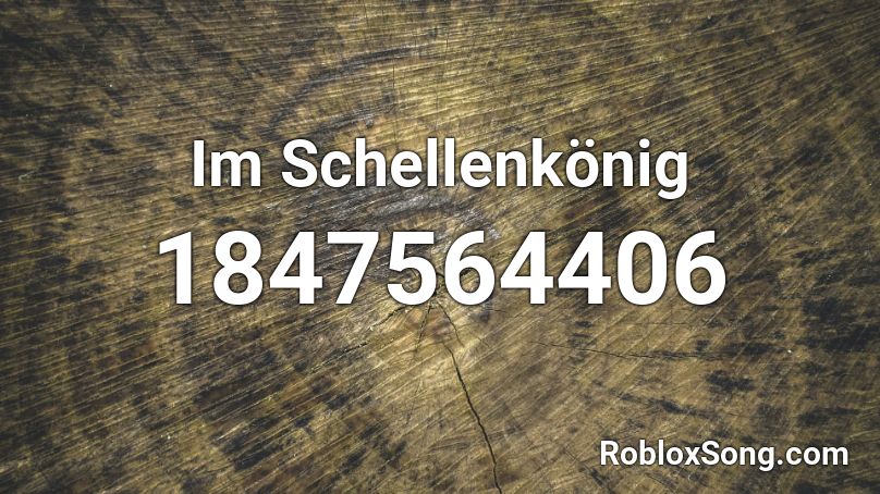 Im Schellenkönig Roblox ID