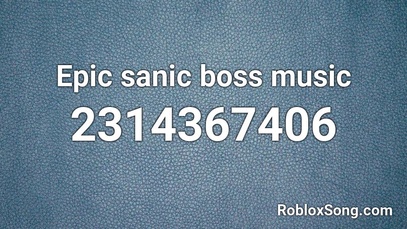Epic Sanic Boss Music Roblox Id Roblox Music Codes - thefatrat epic roblox id