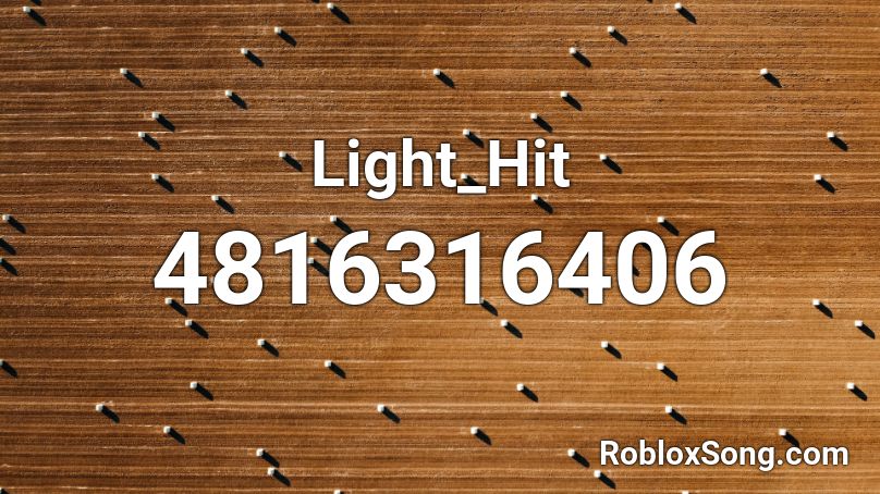 Light_Hit Roblox ID