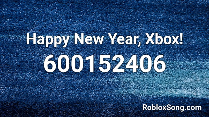 Happy New Year, Xbox! Roblox ID