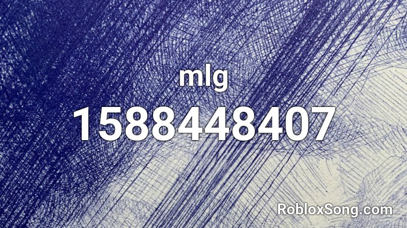 Mlg Roblox Id Roblox Music Codes - mlg roblox song codes