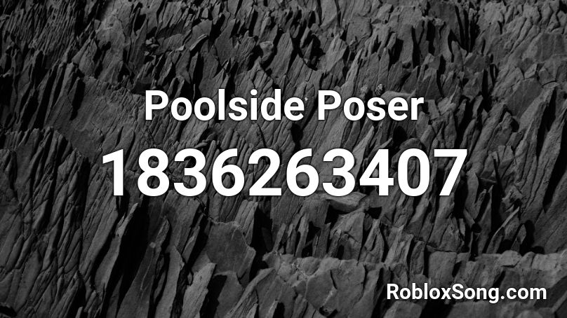Poolside Poser Roblox ID