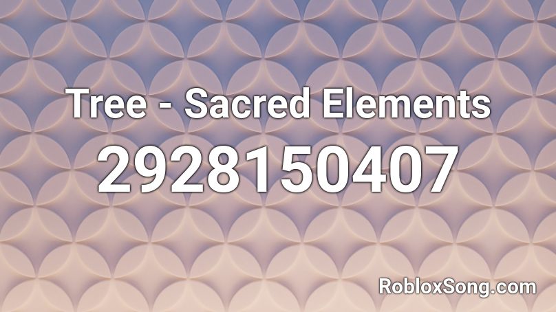 Tree - Sacred Elements Roblox ID
