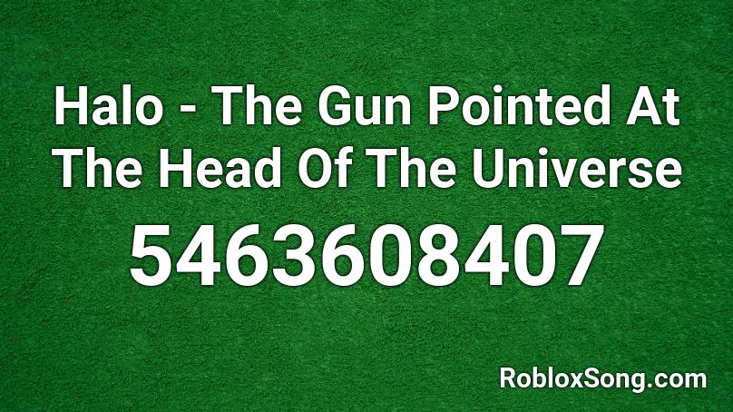 gun pointed at the head of the universe