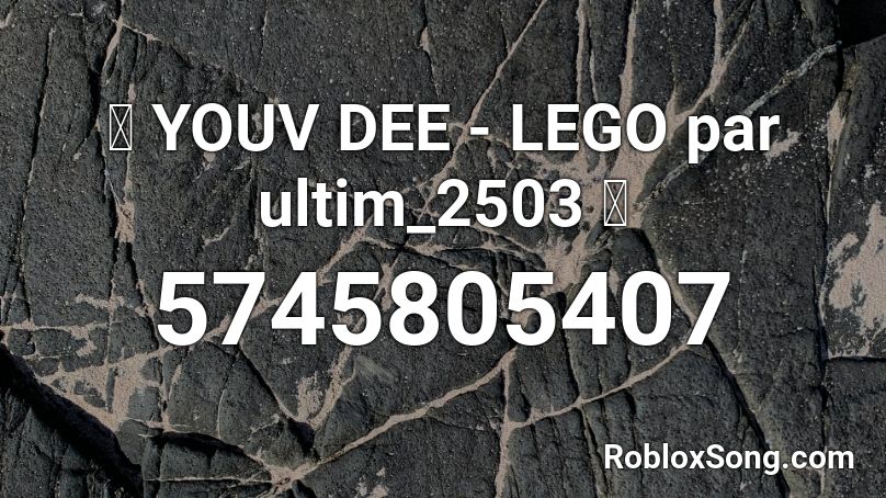 👾 YOUV DEE - LEGO par ultim_2503 👾 Roblox ID