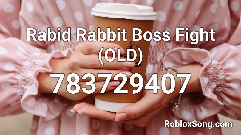 Rabid Rabbit Boss Fight (OLD) Roblox ID