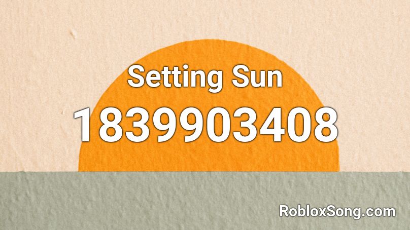 Setting Sun Roblox ID