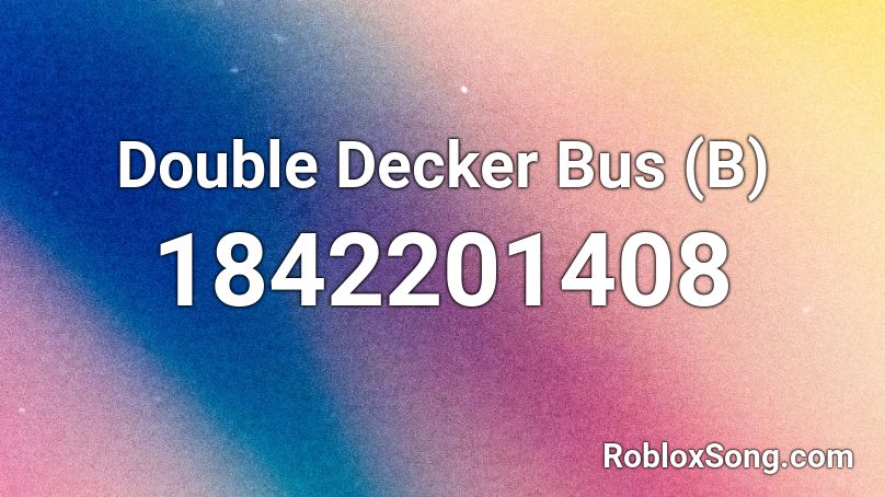 Double Decker Bus (B) Roblox ID