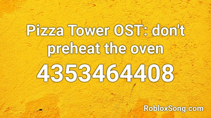 Pizza Tower OST - It's Pizza Time! Roblox ID - Roblox music codes