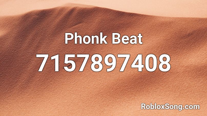 Phonk Beat Roblox ID