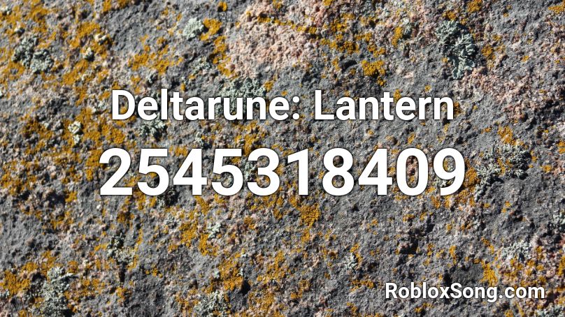 Deltarune: Lantern Roblox ID