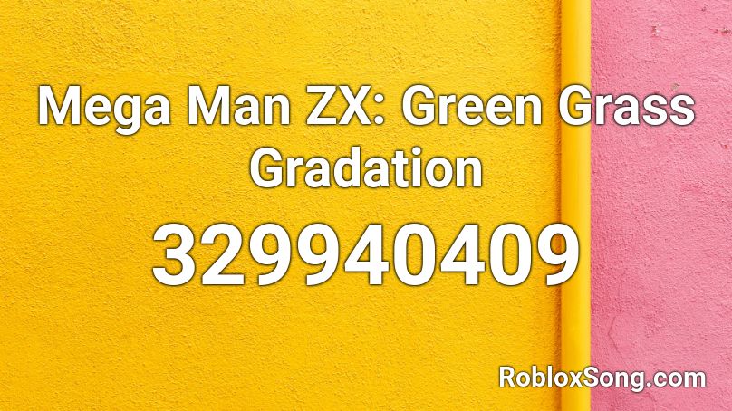 Mega Man ZX: Green Grass Gradation Roblox ID