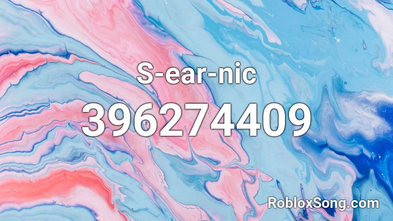 S-ear-nic Roblox ID