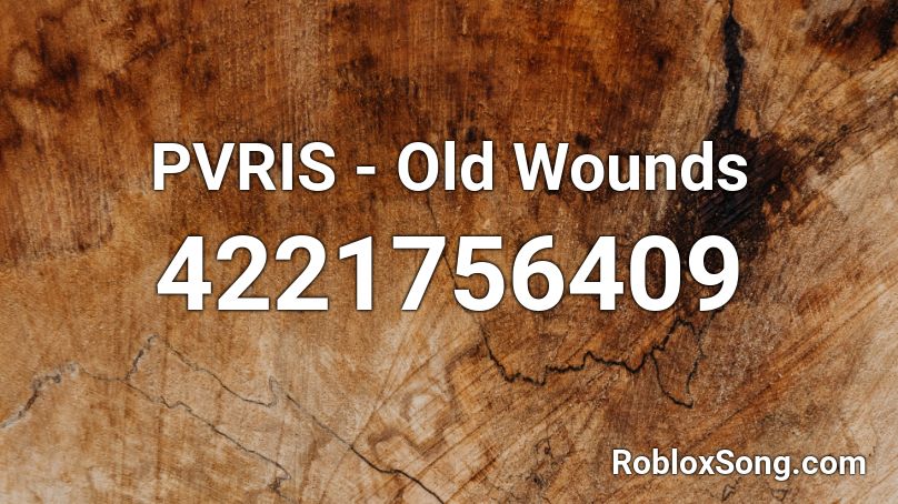 PVRIS - Old Wounds Roblox ID