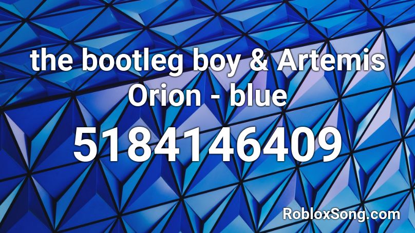 the bootleg boy & Artemis Orion - blue Roblox ID