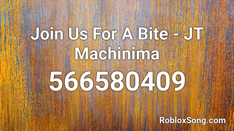 Join Us For A Bite Jt Machinima Roblox Id Roblox Music Codes - fnaf join us for a bite roblox id