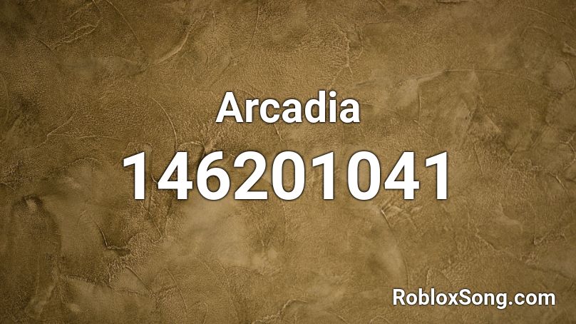 Arcadia Roblox ID