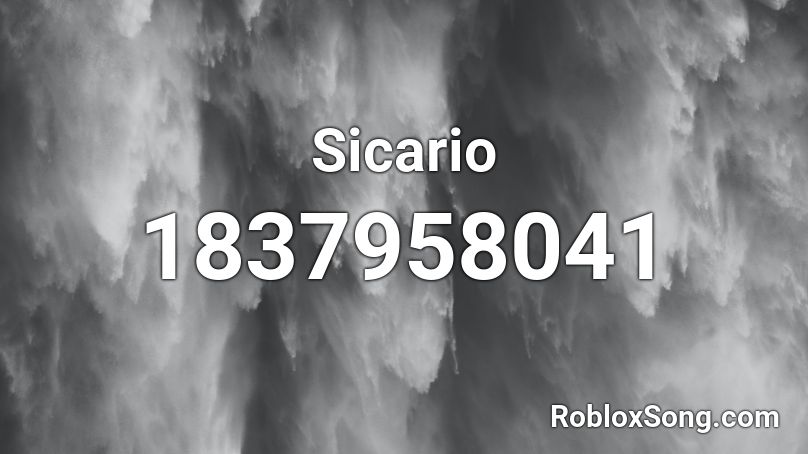 Sicario Roblox ID