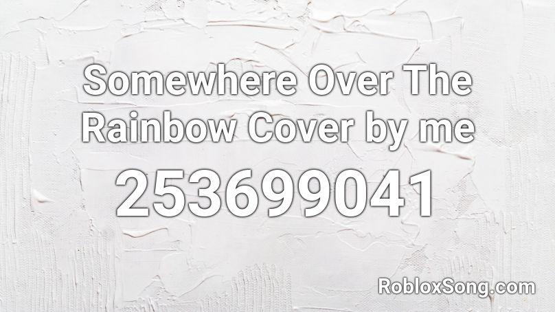 roblox rainbow somewhere codes song