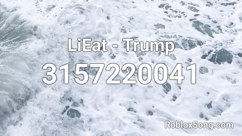 LiEat - Trump Roblox ID