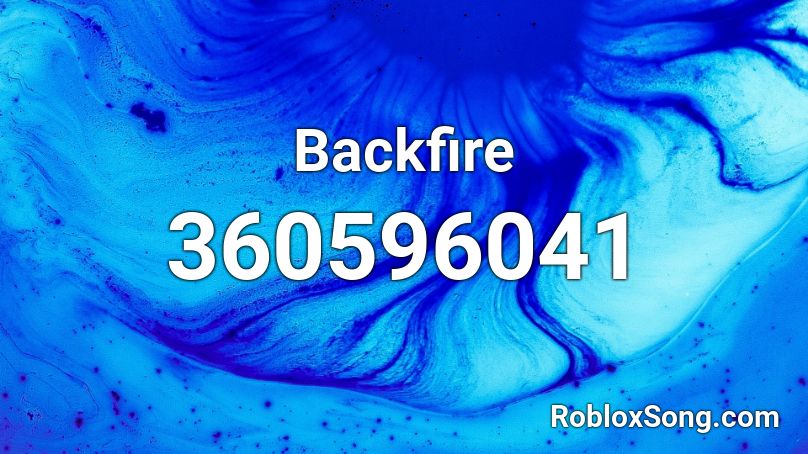 Backfire Roblox ID