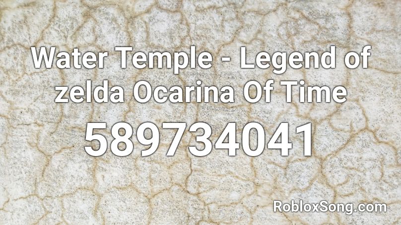 Water Temple - Legend of zelda Ocarina Of Time Roblox ID