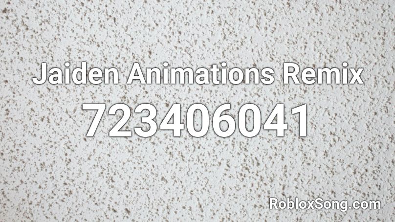 Jaiden Animations Remix Roblox ID