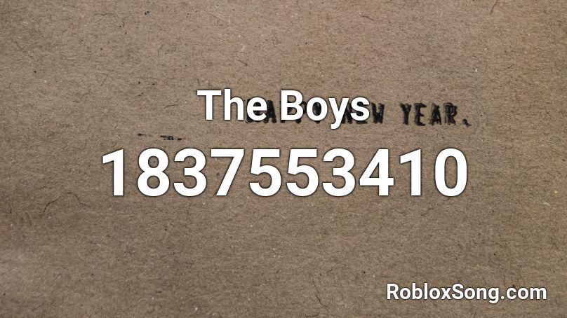 The Boys Roblox ID