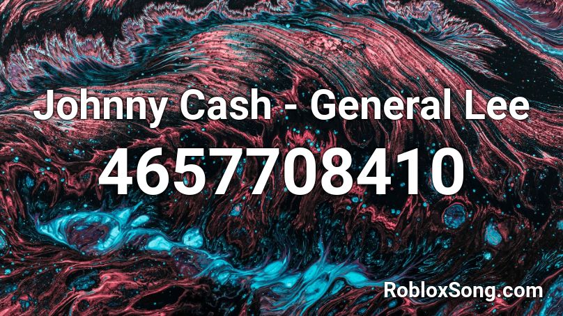 Johnny Cash General Lee Roblox Id Roblox Music Codes - roblox johnny cash audios