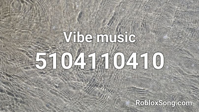 R O B L O X V I B E M U S I C Zonealarm Results - cafe music roblox id