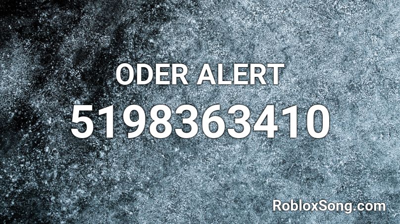 ODER ALERT Roblox ID