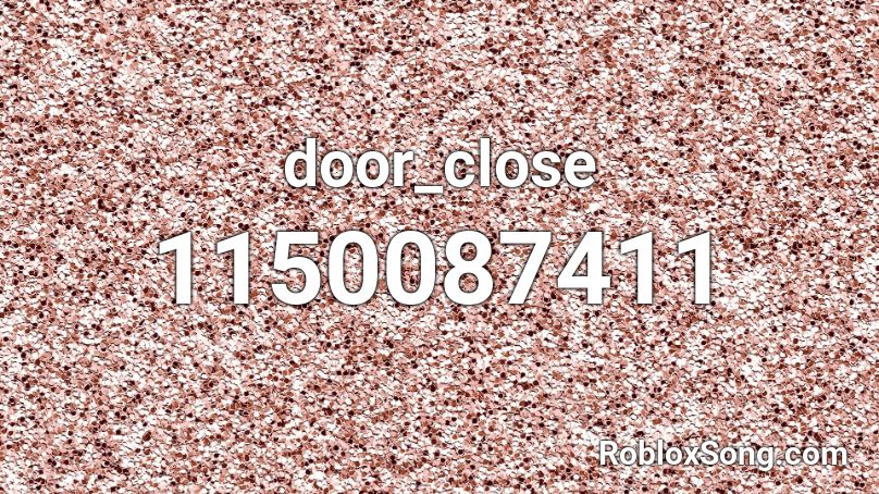 door_close Roblox ID