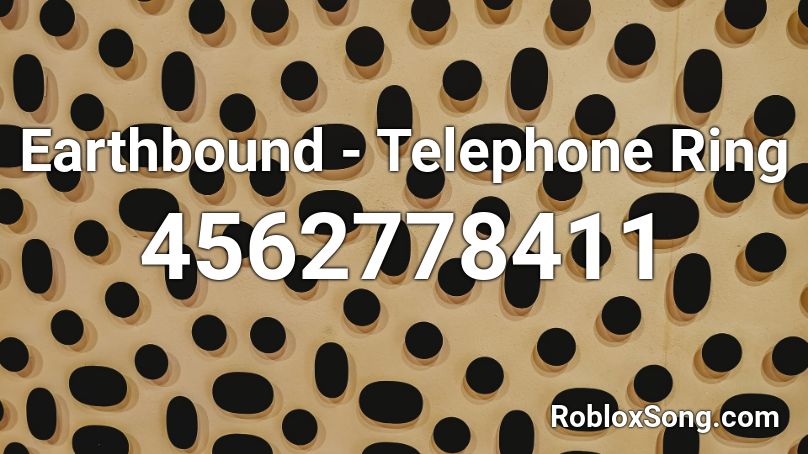 Earthbound - Telephone Ring Roblox ID