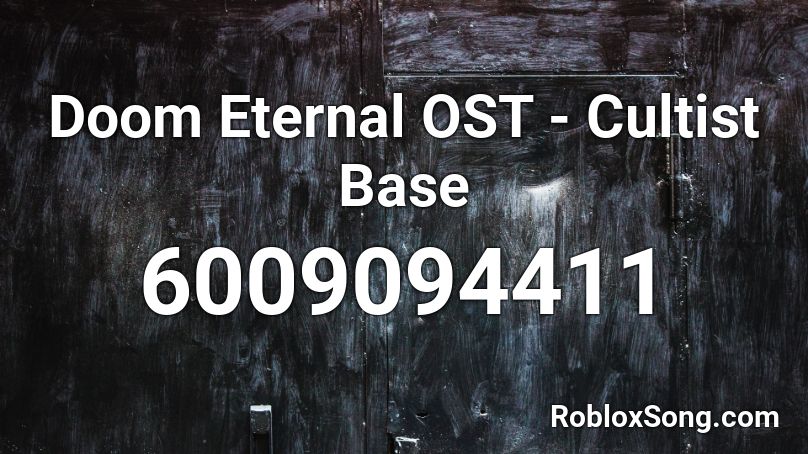Doom Eternal - Cultist Base Roblox ID