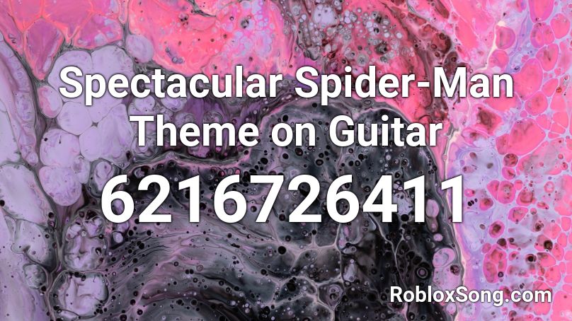 Spectacular Spider-Man Theme on Guitar Roblox ID