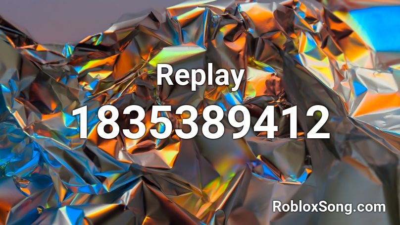 Replay Roblox ID