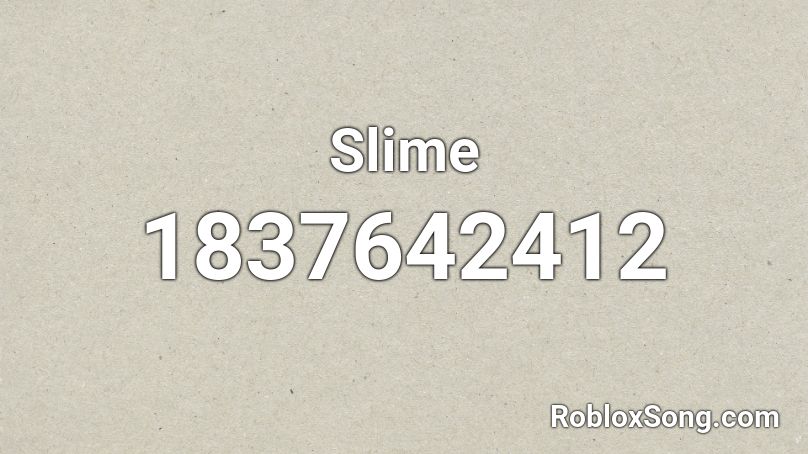 Slime Roblox ID