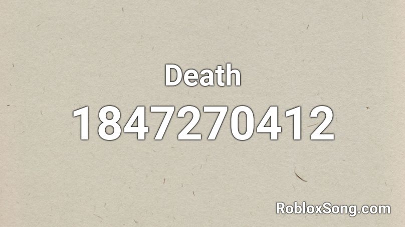 Death Roblox ID